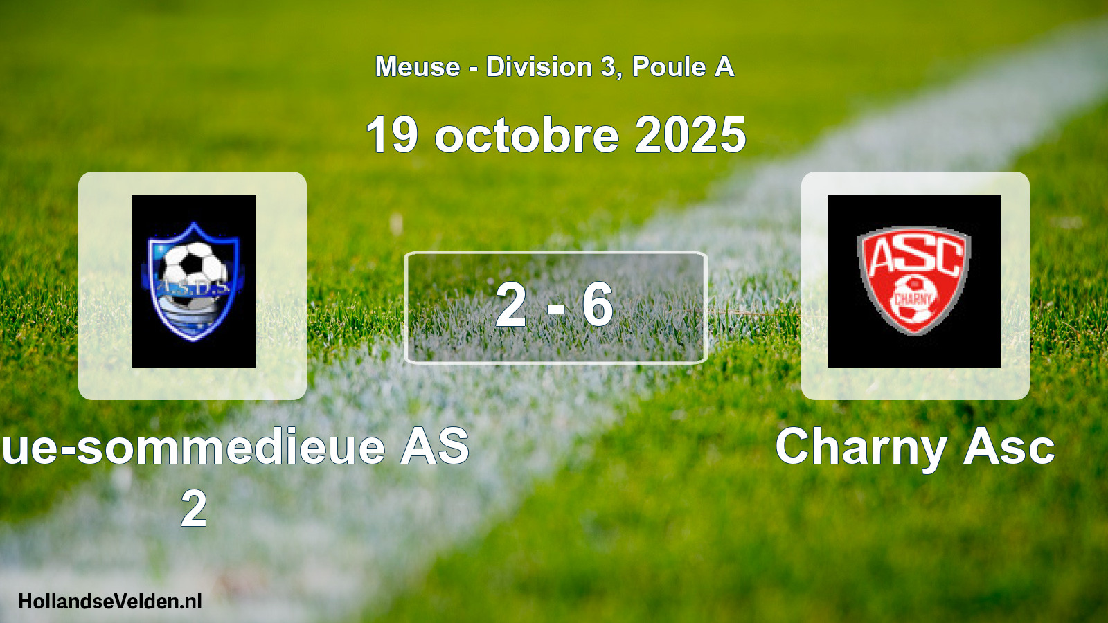 Match joué: Dieue-sommedieue AS 2 - Charny Asc 2 - 6 (19 octobre 2025)