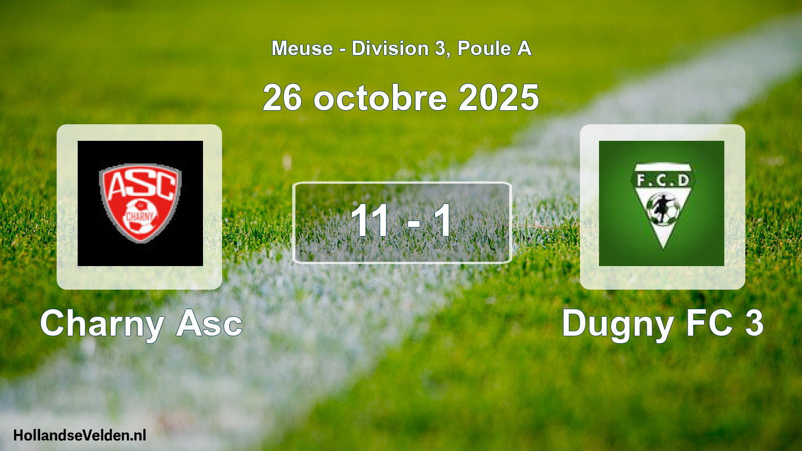 Gespeelde wedstrijd: Charny Asc - Dugny FC 3 11 - 1 (26 oktober 2025)