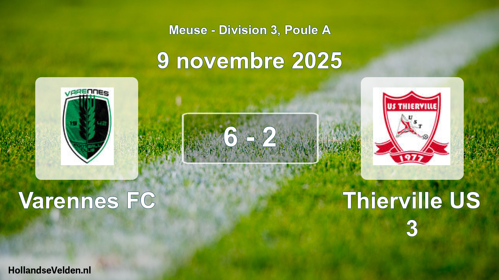 Match joué: Varennes FC - Thierville US 3 6 - 2 (9 novembre 2025)