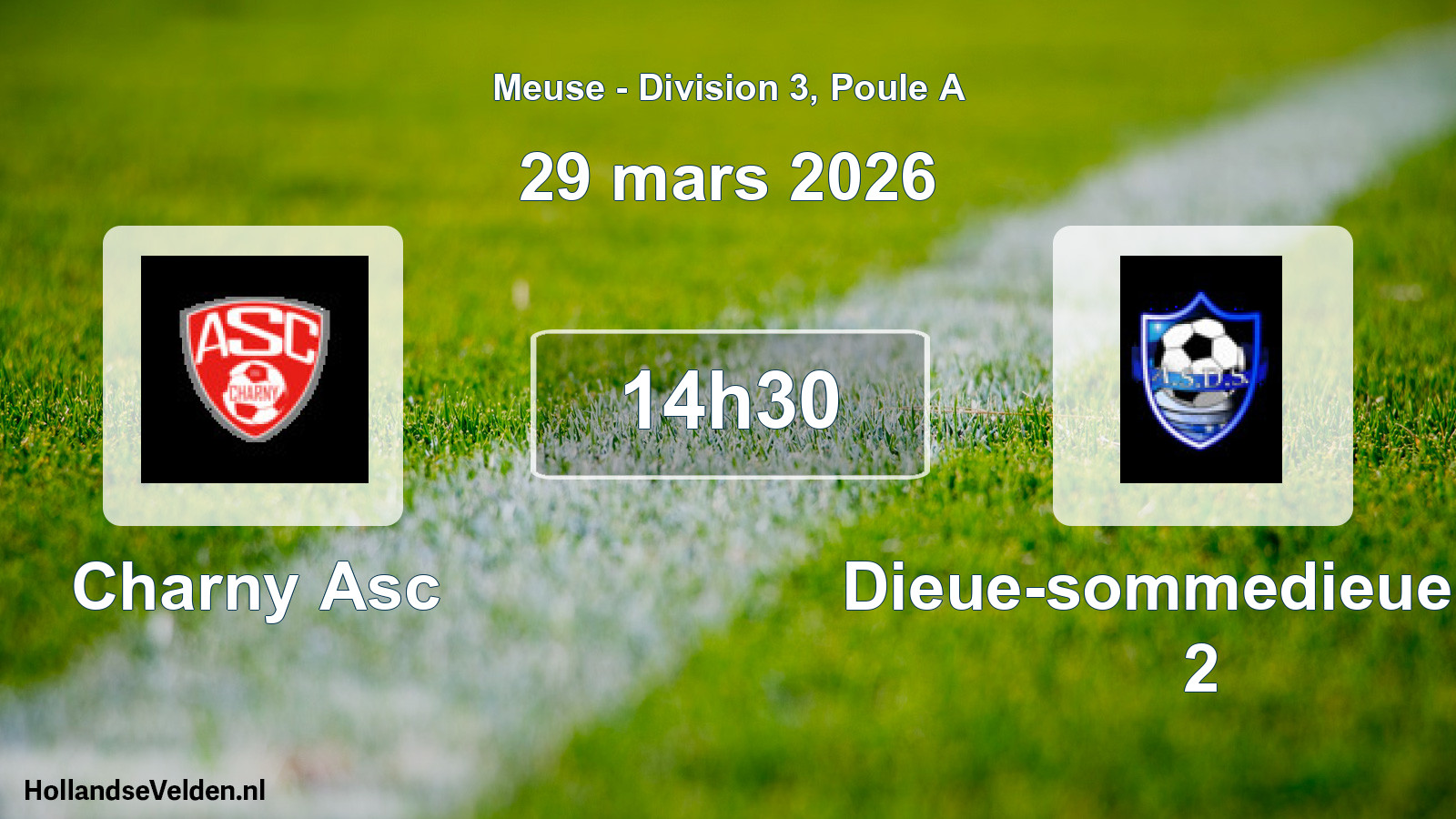 Geplande wedstrijd: Charny Asc - Dieue-sommedieue AS 2 (29 maart 2026)