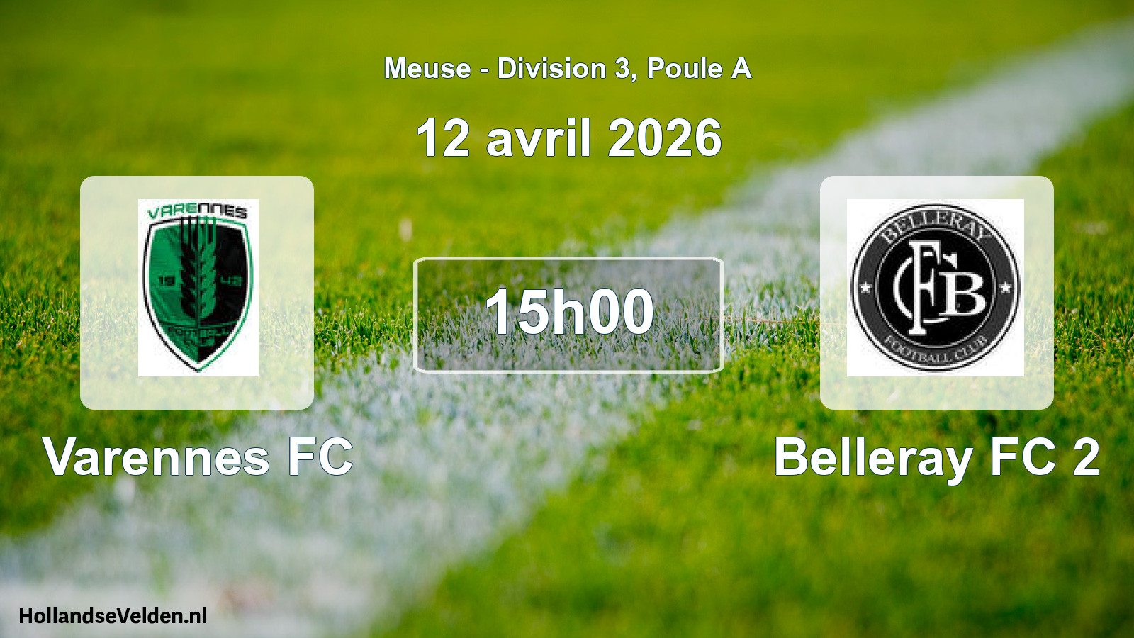 Geplande wedstrijd: Varennes FC - Belleray FC 2 (12 april 2026)