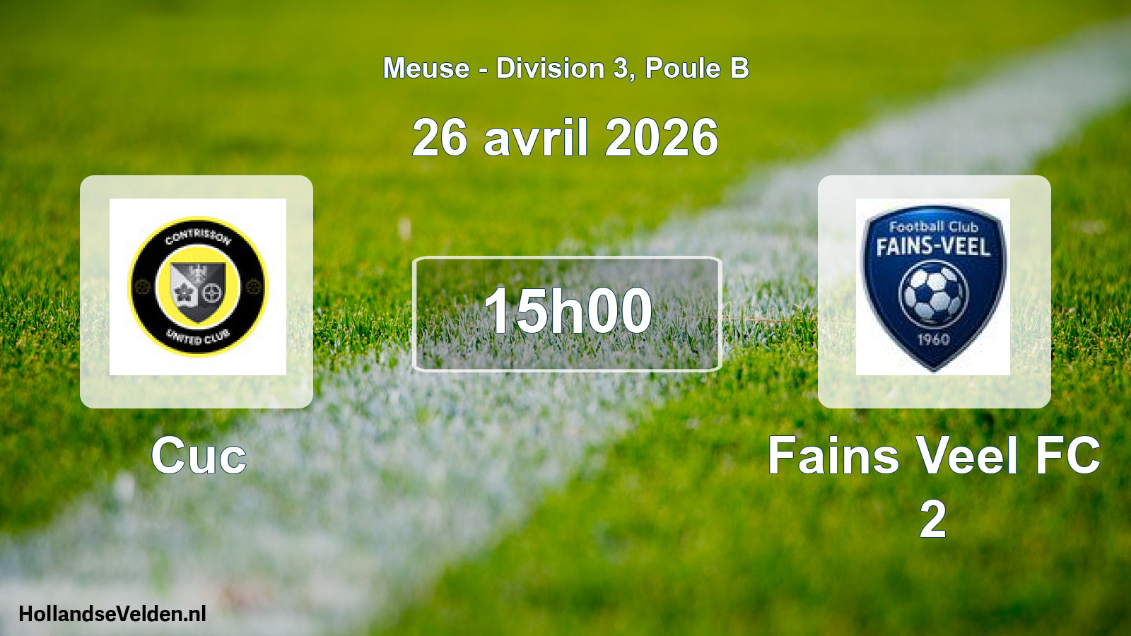 Match programmé: Cuc - Fains Veel FC 2 (26 avril 2026)