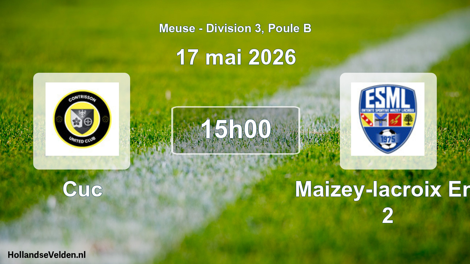 Match programmé: Cuc - Maizey-lacroix Ent 2 (17 mai 2026)