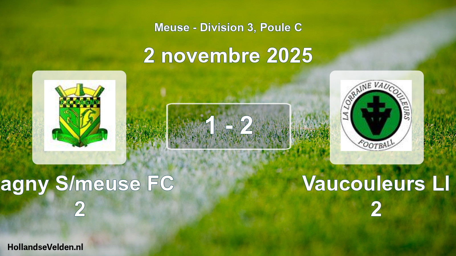 Match joué: Pagny S/meuse FC 2 - Vaucouleurs Ll 2 1 - 2 (2 novembre 2025)