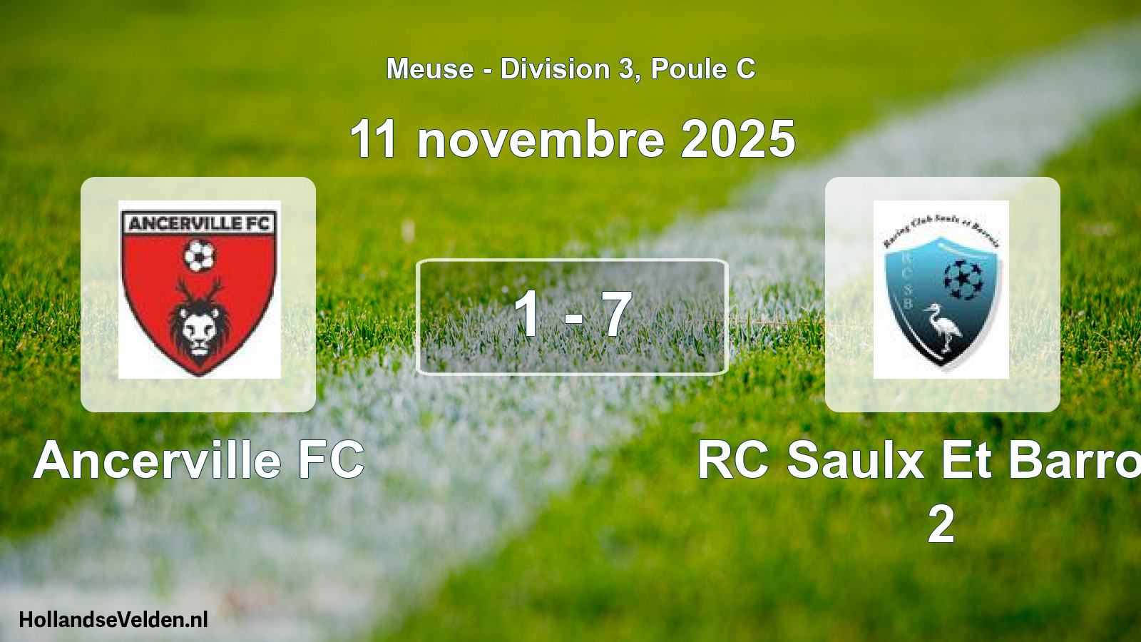 Match joué: Ancerville FC - RC Saulx Et Barrois 2 1 - 7 (11 novembre 2025)