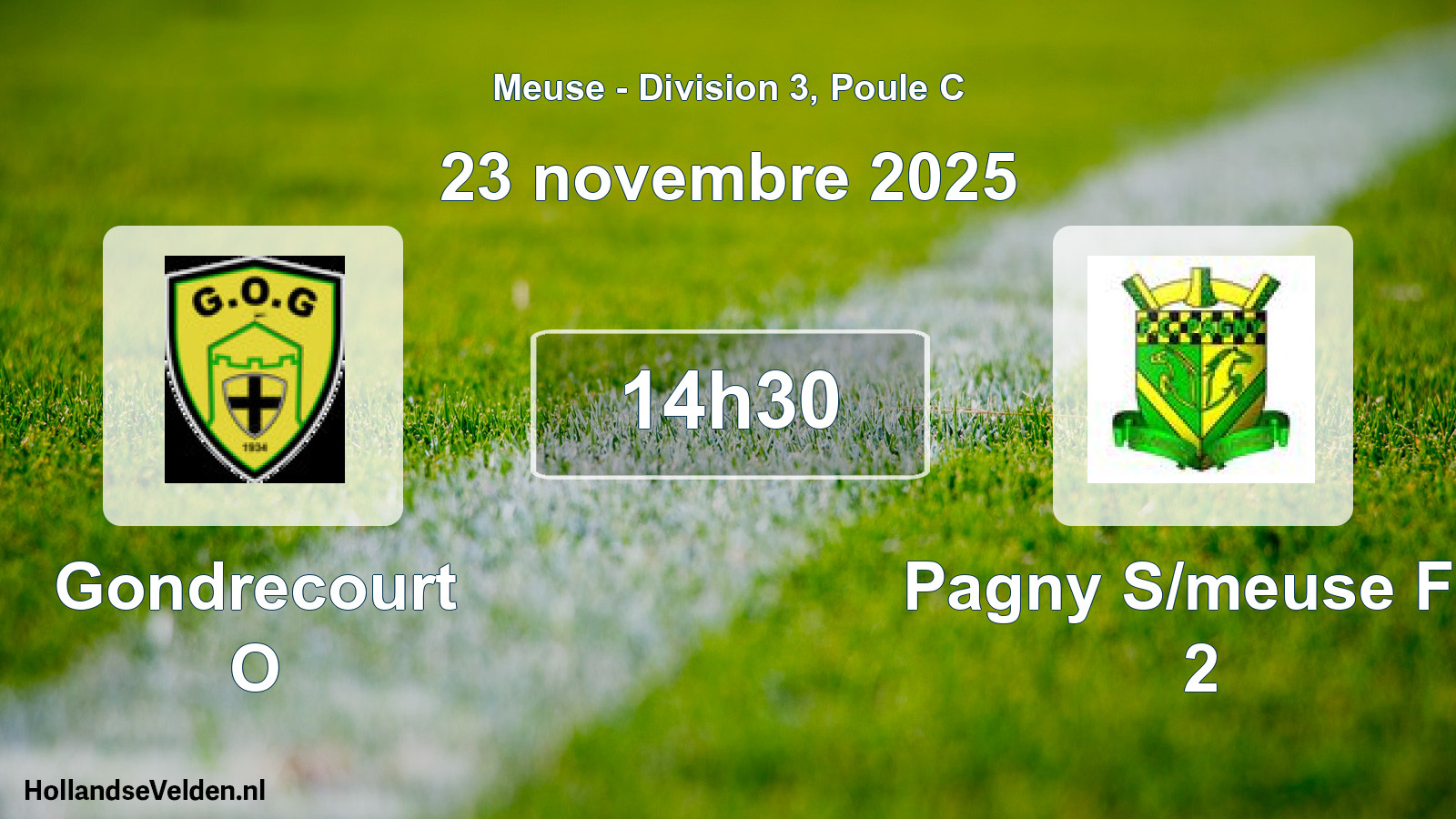 Geplande wedstrijd: Gondrecourt O - Pagny S/meuse FC 2 (23 november 2025)