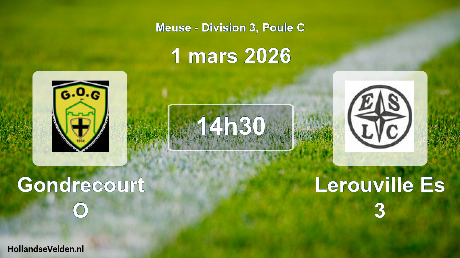 Match programmé: Gondrecourt O - Lerouville Es 3 (1 mars 2026)