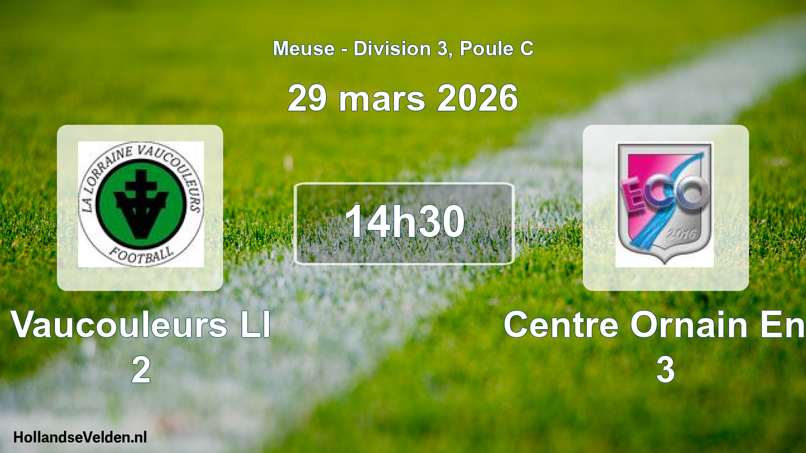 Match programmé: Vaucouleurs Ll 2 - Centre Ornain Ent. 3 (29 mars 2026)