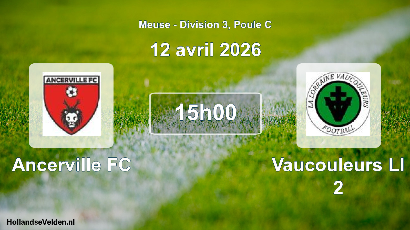 Match programmé: Ancerville FC - Vaucouleurs Ll 2 (12 avril 2026)