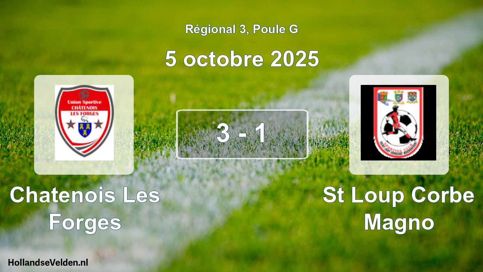 Gespeelde wedstrijd: Chatenois Les Forges - St Loup Corbe Magno 3 - 1 (5 oktober 2025)