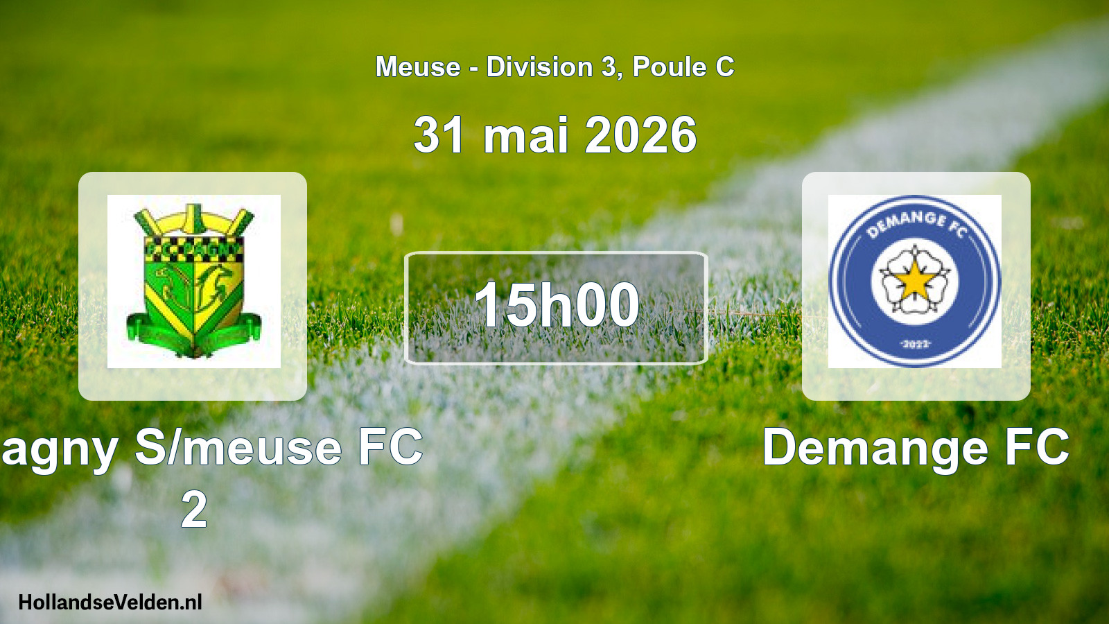 Match programmé: Pagny S/meuse FC 2 - Demange FC (31 mai 2026)