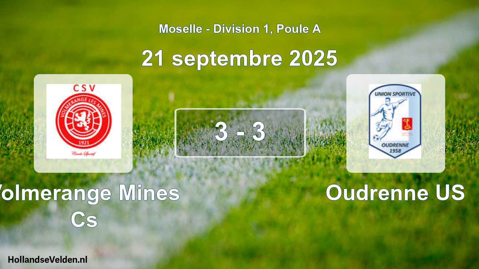 Match joué: Volmerange Mines Cs - Oudrenne US 3 - 3 (21 septembre 2025)