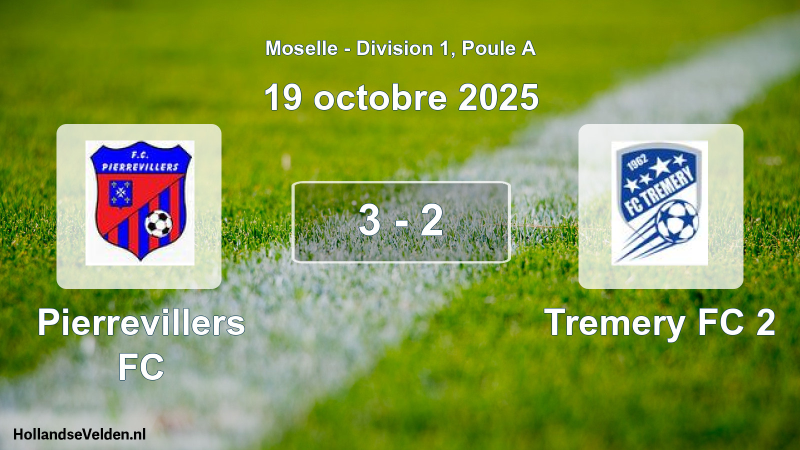 Gespeelde wedstrijd: Pierrevillers FC - Tremery FC 2 3 - 2 (19 oktober 2025)
