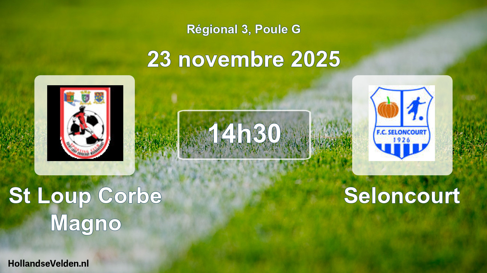 Geplande wedstrijd: St Loup Corbe Magno - Seloncourt (23 november 2025)