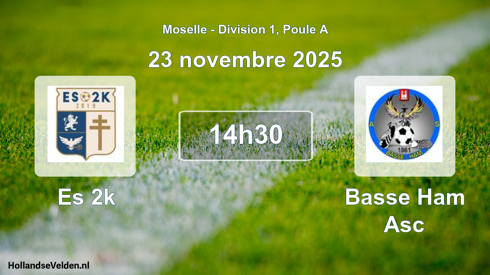 Match programmé: Es 2k - Basse Ham Asc (23 novembre 2025)