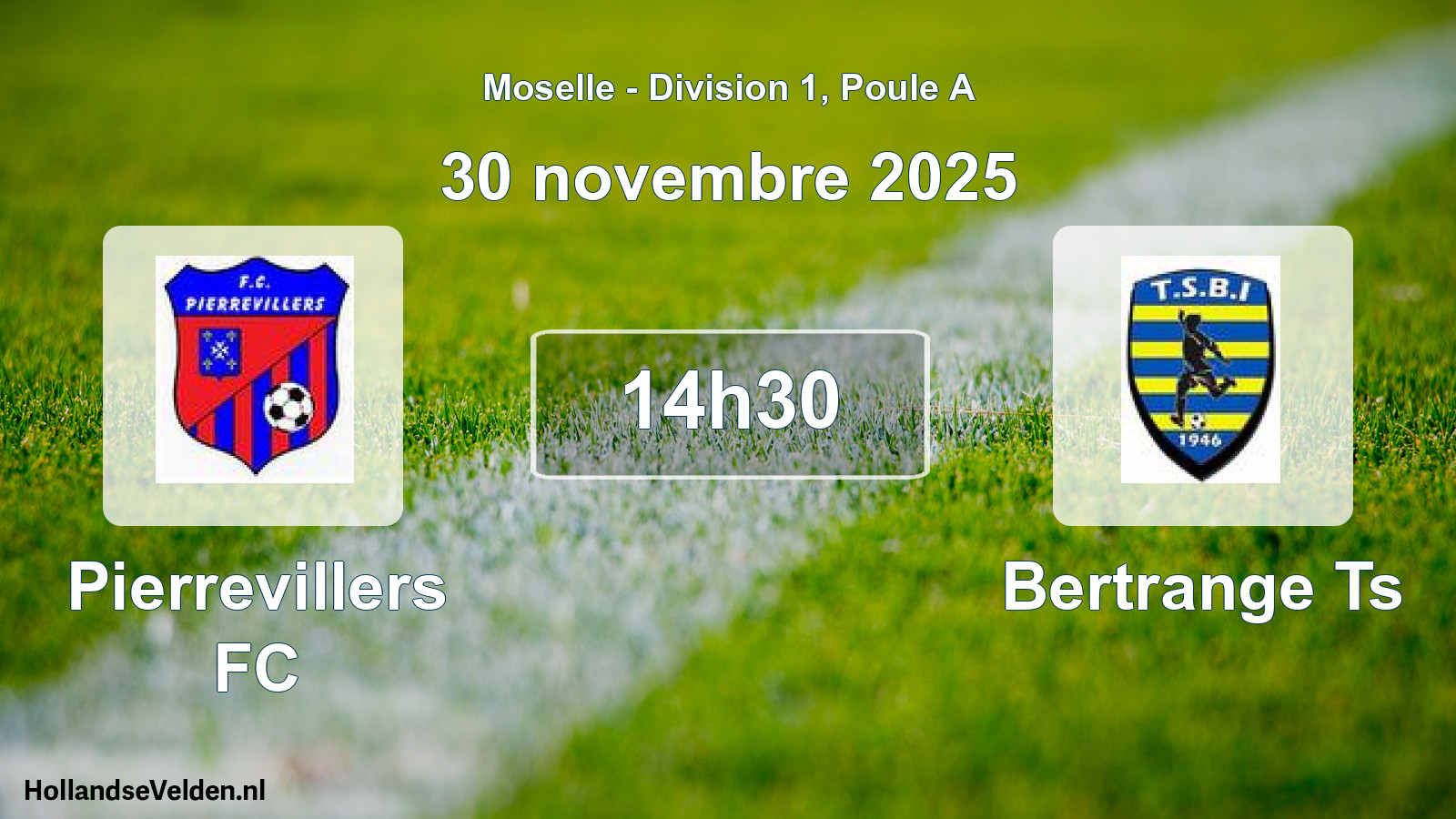 Match programmé: Pierrevillers FC - Bertrange Ts (30 novembre 2025)