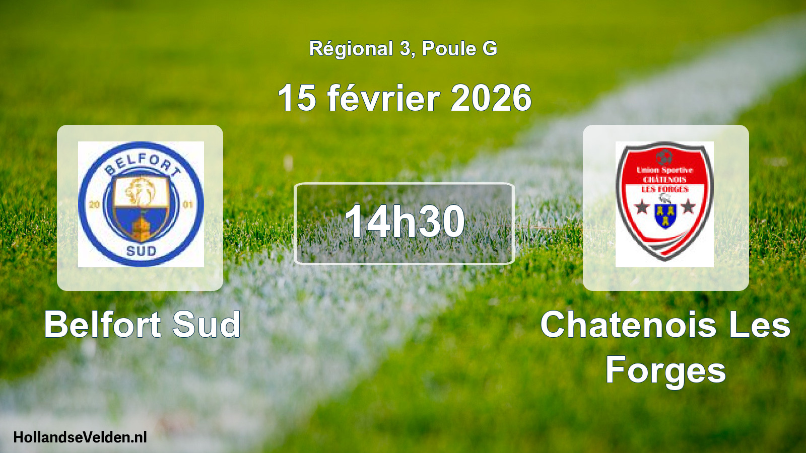 Geplande wedstrijd: Belfort Sud - Chatenois Les Forges (15 februari 2026)