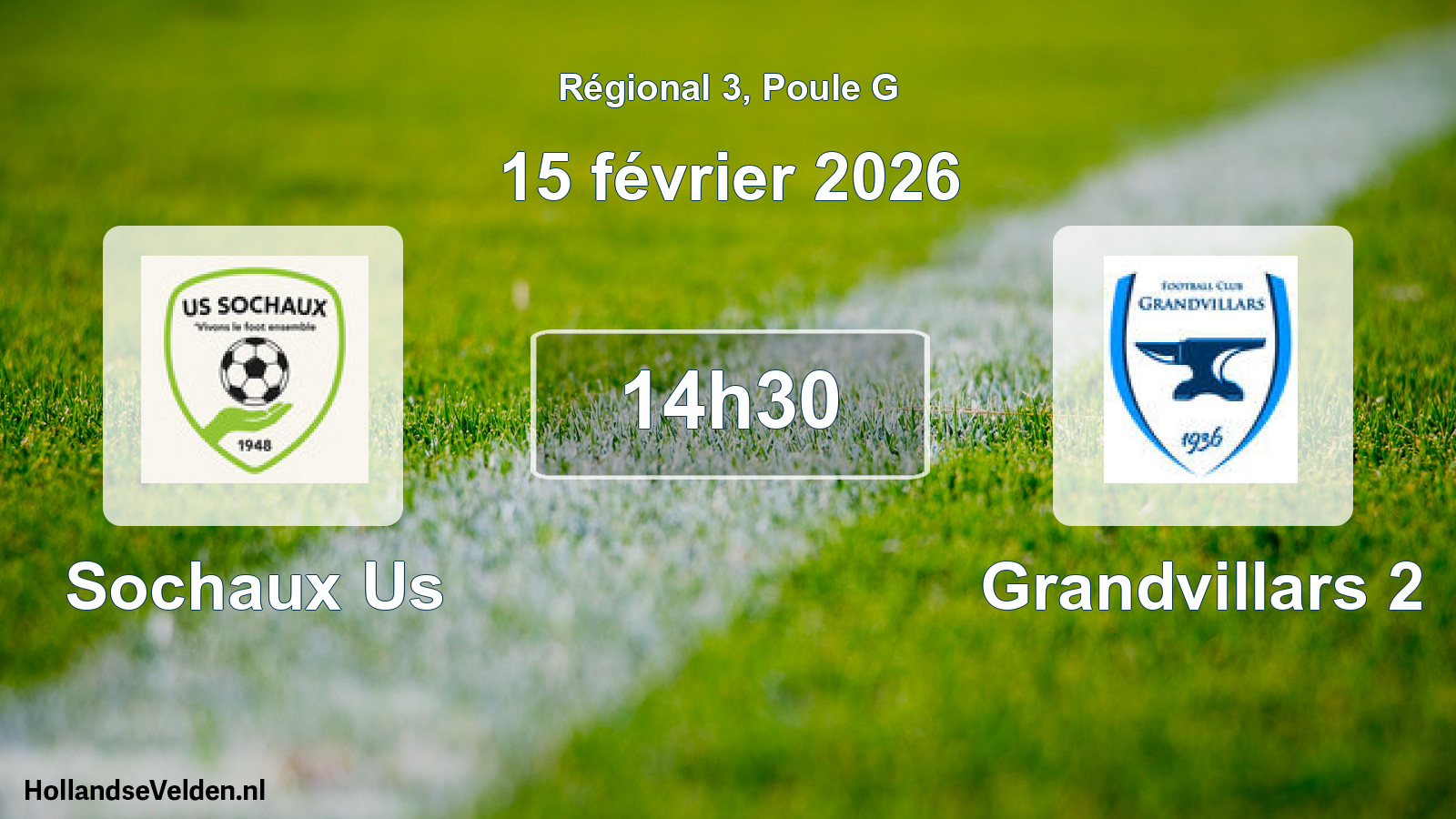 Geplande wedstrijd: Sochaux Us - Grandvillars 2 (15 februari 2026)