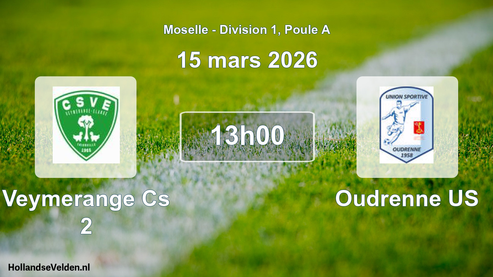 Match programmé: Veymerange Cs 2 - Oudrenne US (15 mars 2026)