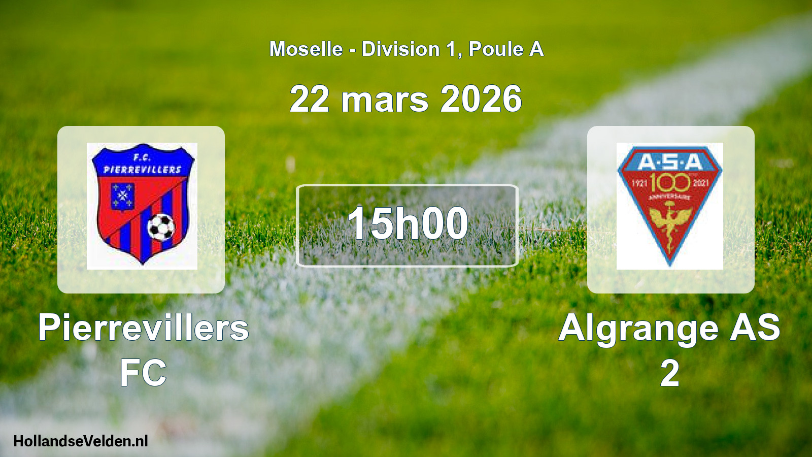 Match programmé: Pierrevillers FC - Algrange AS 2 (22 mars 2026)