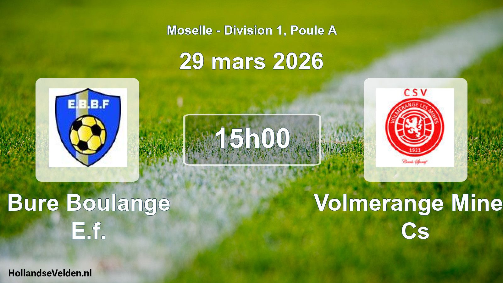 Match programmé: Bure Boulange E.f. - Volmerange Mines Cs (29 mars 2026)