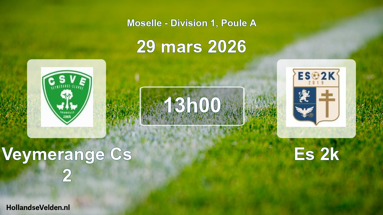 Geplande wedstrijd: Veymerange Cs 2 - Es 2k (29 maart 2026)