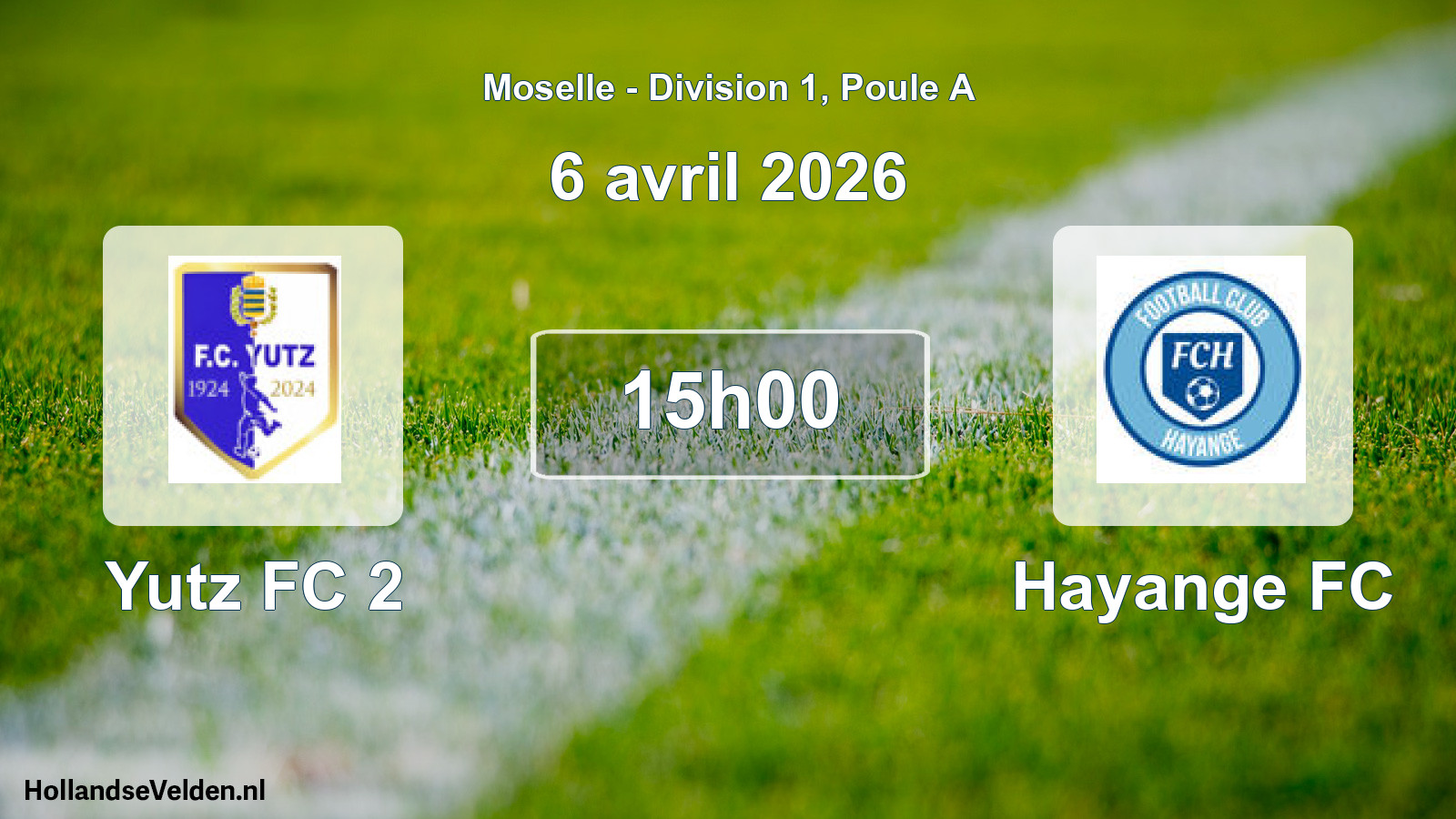 Match programmé: Yutz FC 2 - Hayange FC (6 avril 2026)