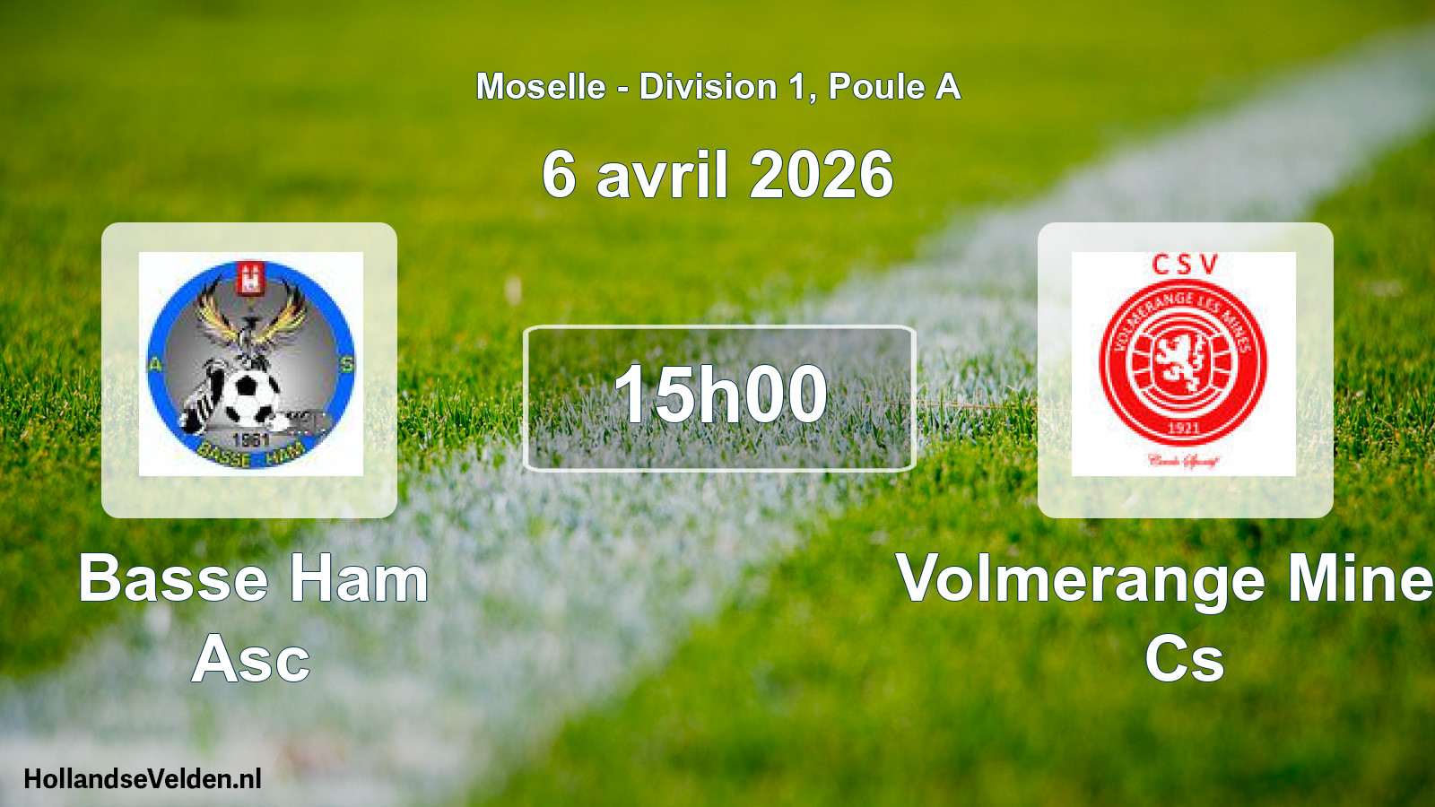 Match programmé: Basse Ham Asc - Volmerange Mines Cs (6 avril 2026)