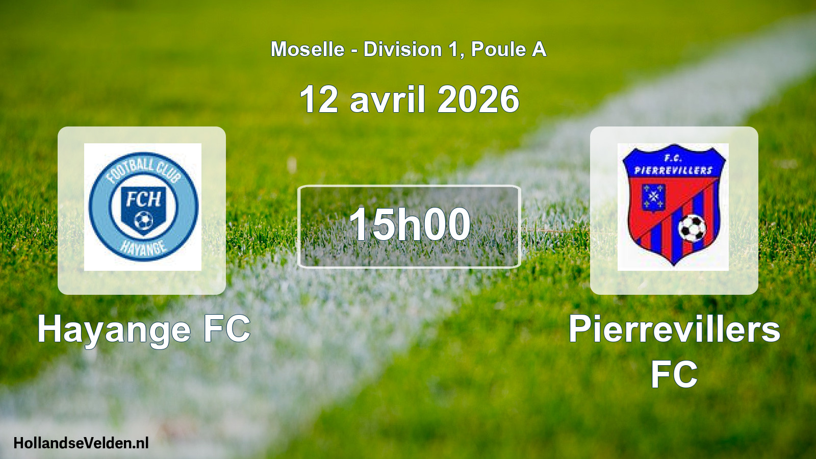 Match programmé: Hayange FC - Pierrevillers FC (12 avril 2026)