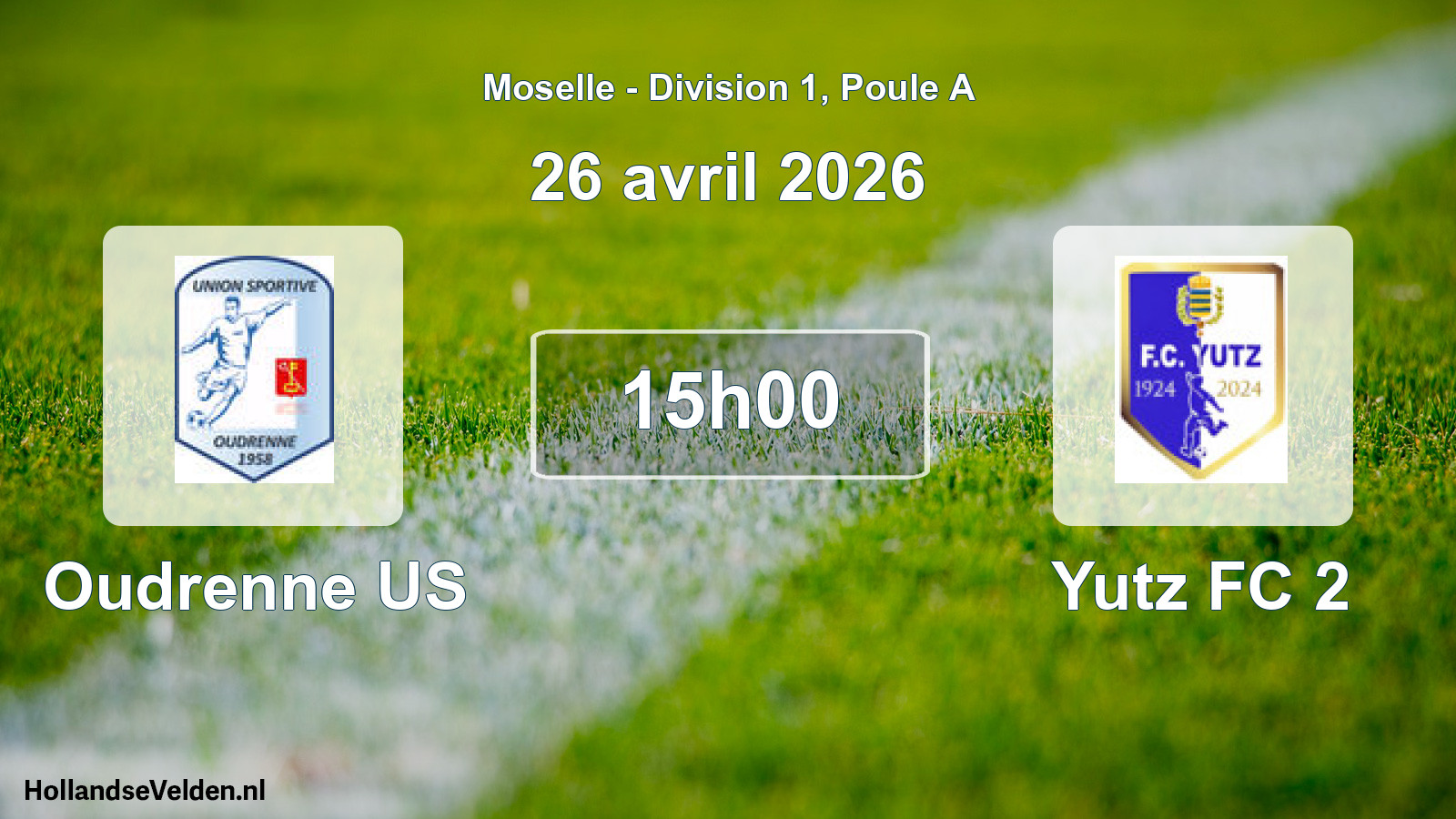 Match programmé: Oudrenne US - Yutz FC 2 (26 avril 2026)