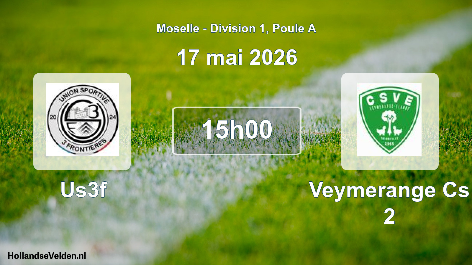Match programmé: Us3f - Veymerange Cs 2 (17 mai 2026)