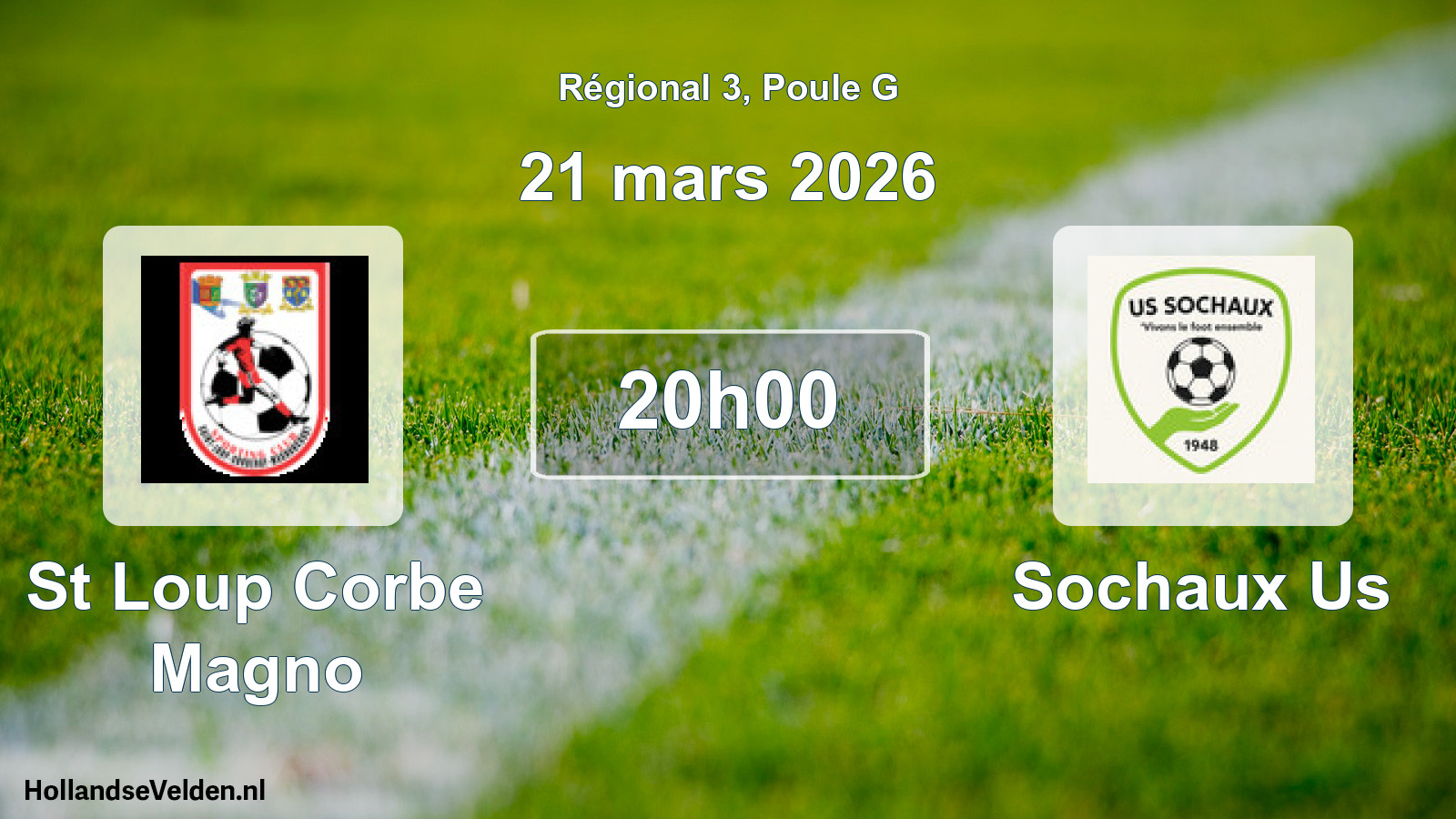 Geplande wedstrijd: St Loup Corbe Magno - Sochaux Us (21 maart 2026)