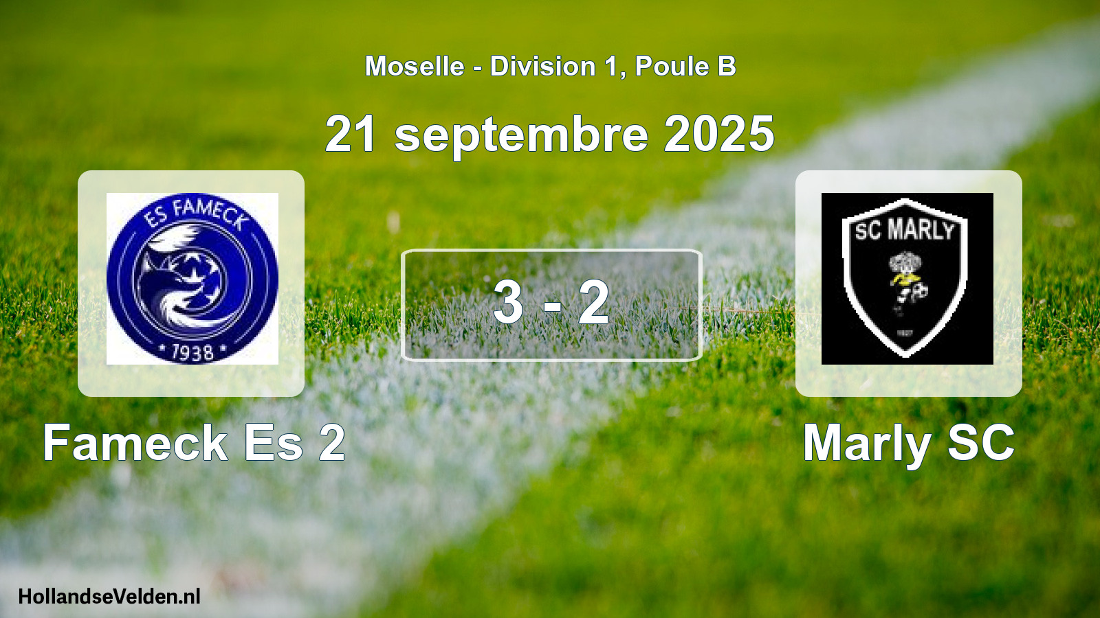 Match joué: Fameck Es 2 - Marly SC 3 - 2 (21 septembre 2025)