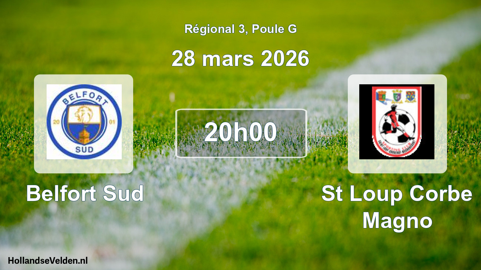 Scheduled Match: Belfort Sud - St Loup Corbe Magno (28 March 2026)
