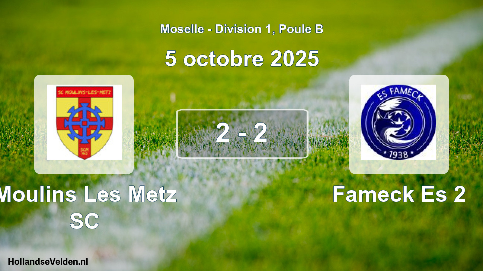 Total number of matches played: Moulins Les Metz SC - Fameck Es 2 2 - 2 (5 October 2025)