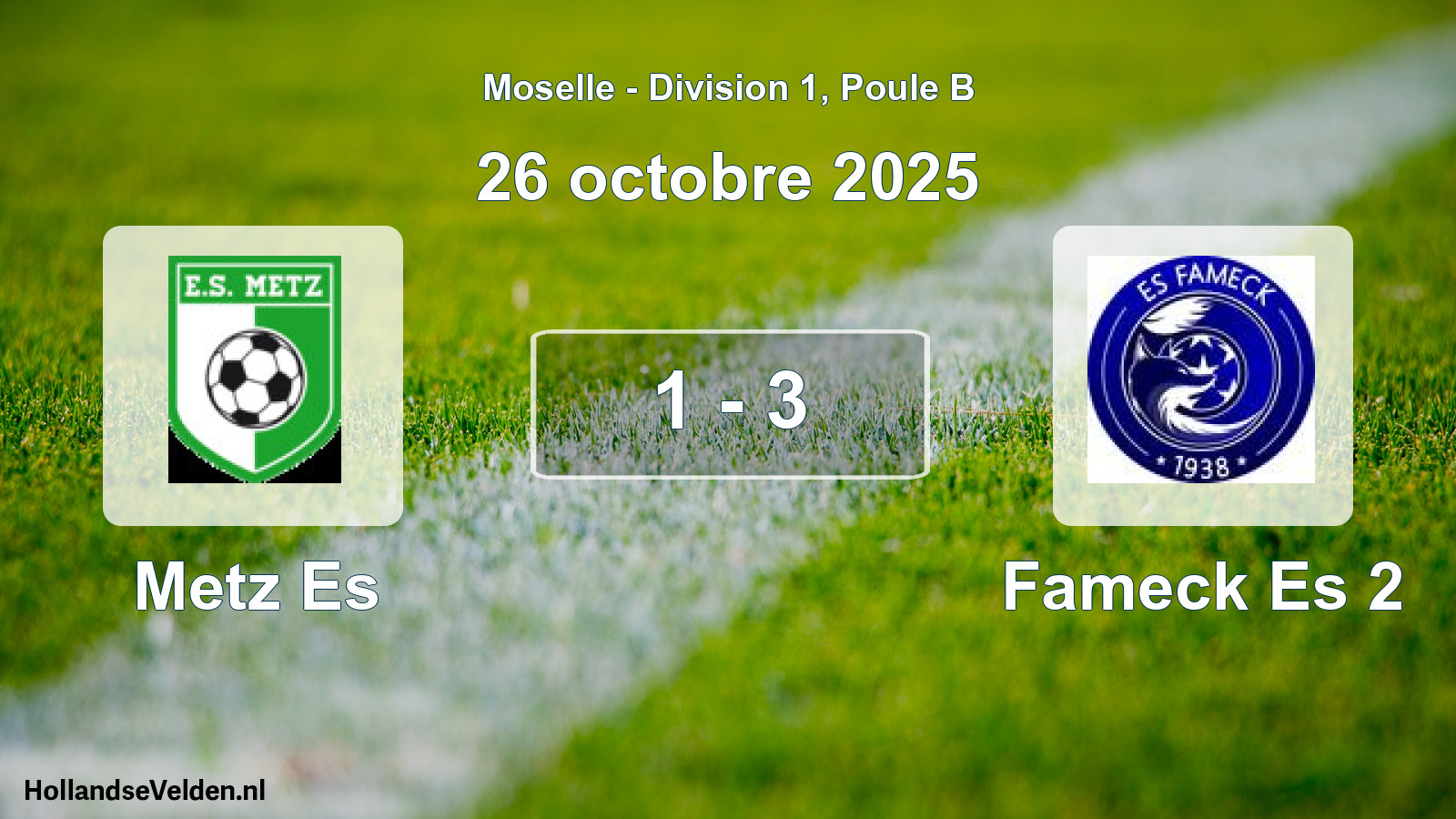 Total number of matches played: Metz Es - Fameck Es 2 1 - 3 (26 October 2025)