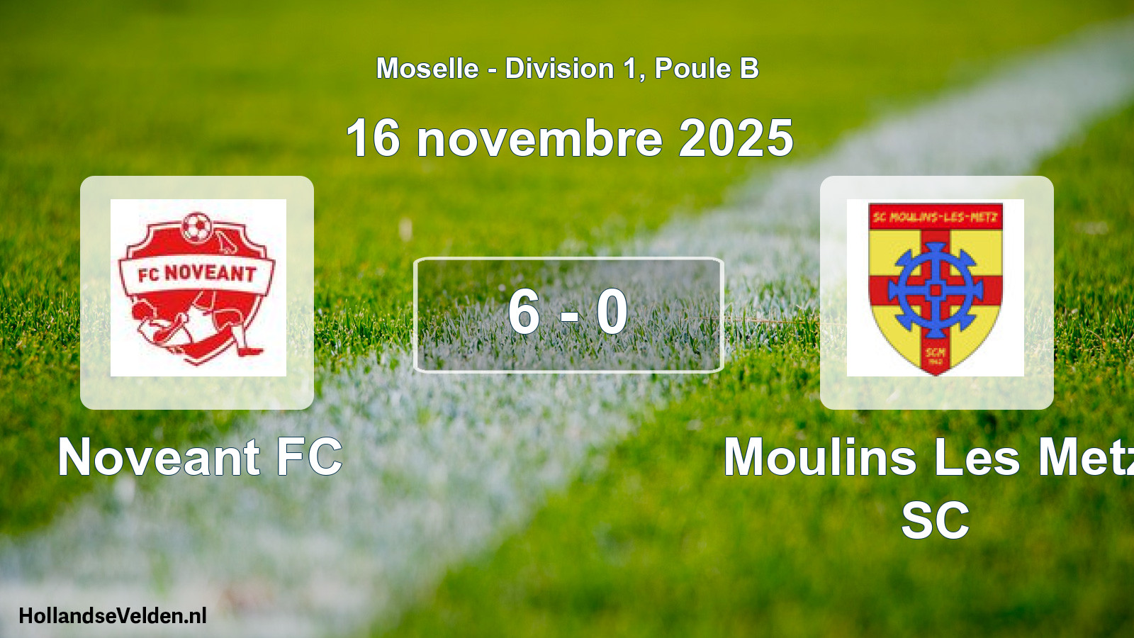 Total number of matches played: Noveant FC - Moulins Les Metz SC 6 - 0 (16 November 2025)