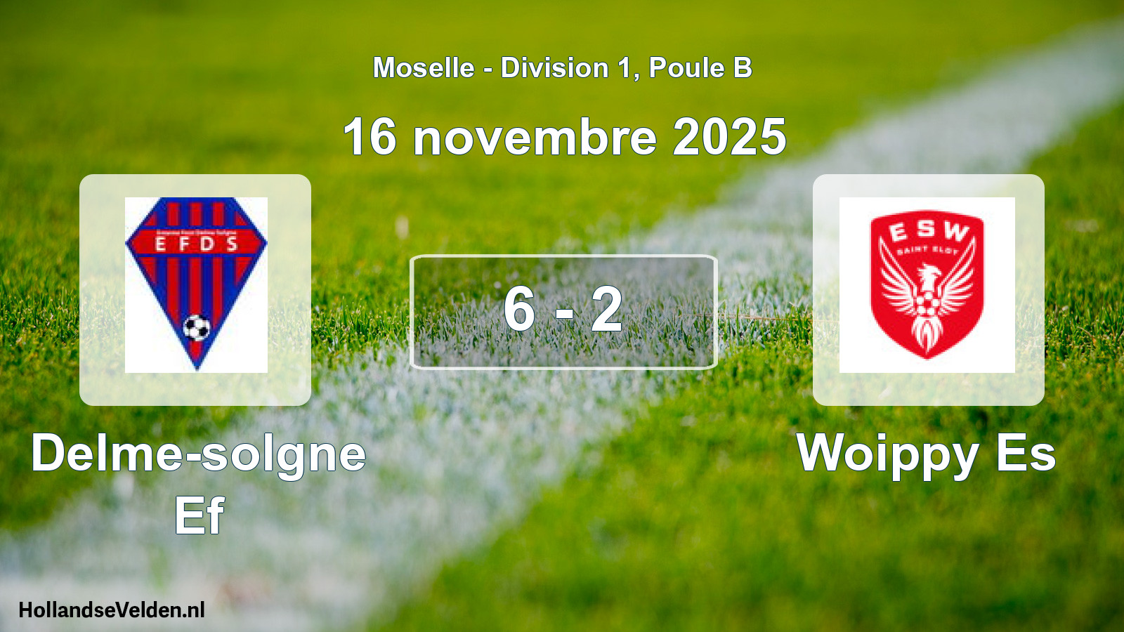 Match joué: Delme-solgne Ef - Woippy Es 6 - 2 (16 novembre 2025)