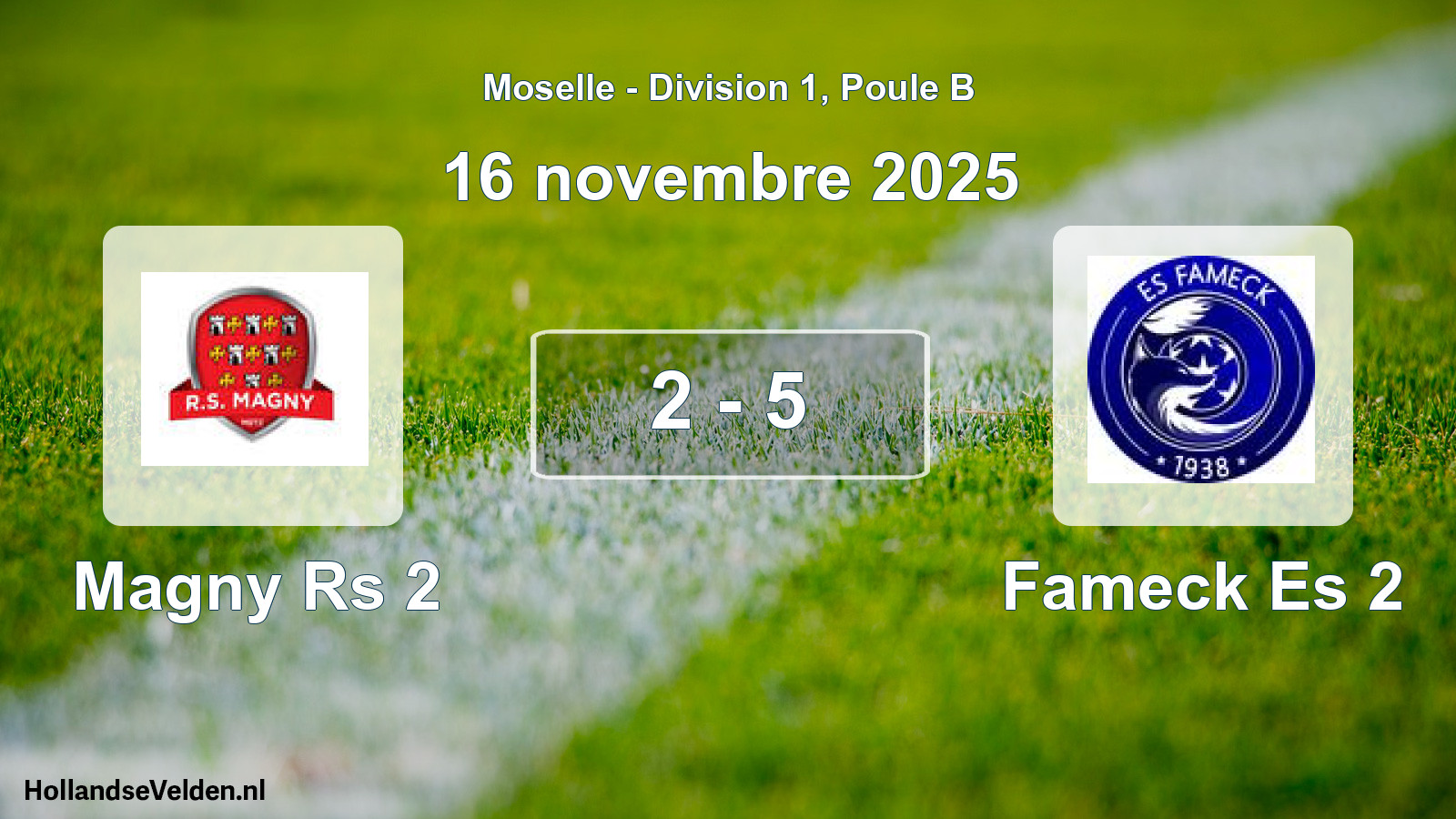 Match joué: Magny Rs 2 - Fameck Es 2 2 - 5 (16 novembre 2025)