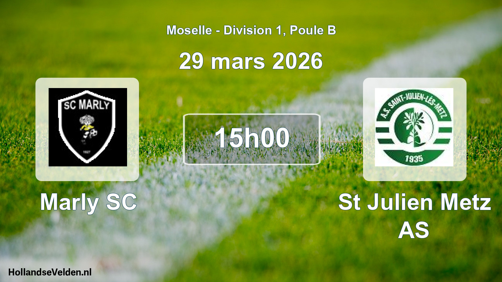 Match programmé: Marly SC - St Julien Metz AS (29 mars 2026)