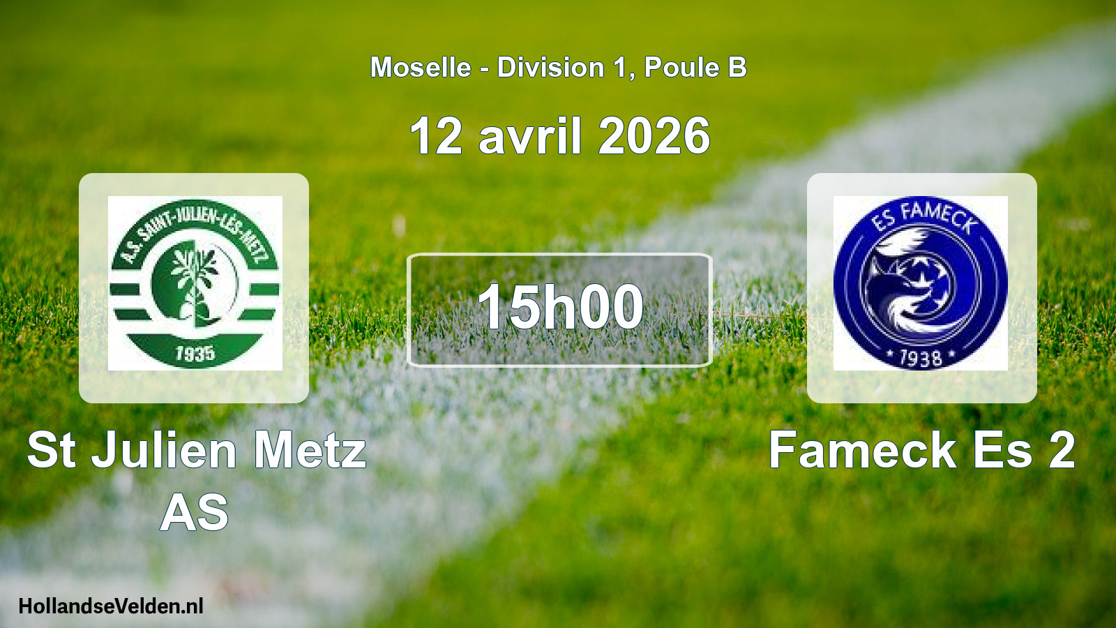 Match programmé: St Julien Metz AS - Fameck Es 2 (12 avril 2026)