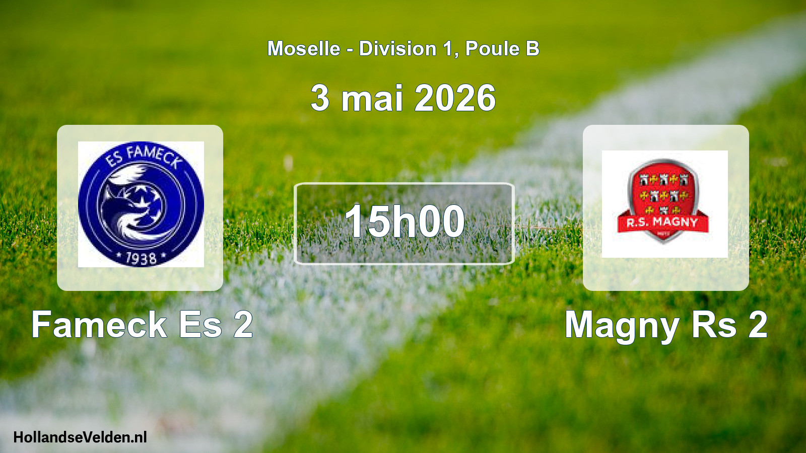 Match programmé: Fameck Es 2 - Magny Rs 2 (3 mai 2026)
