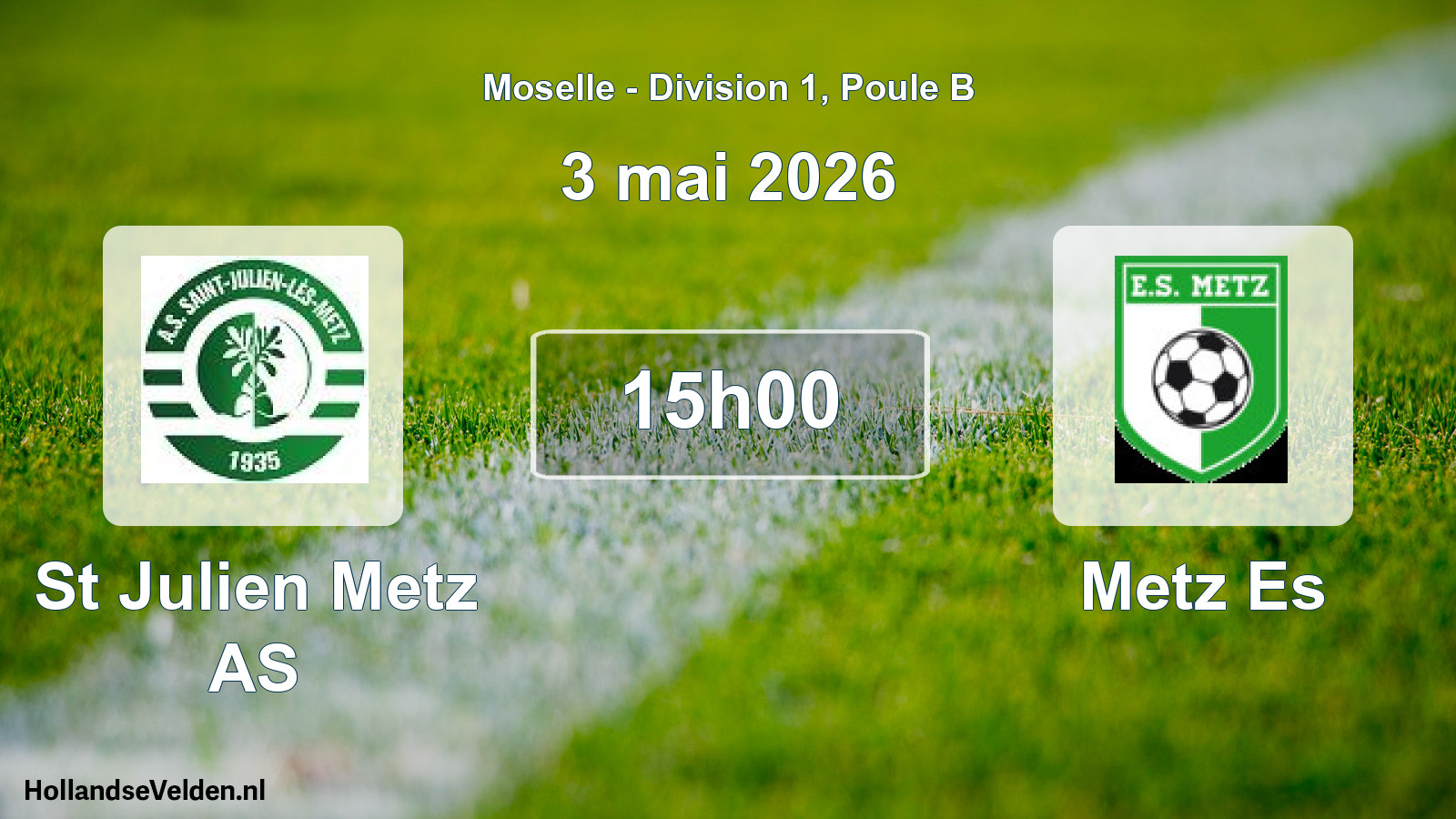 Geplande wedstrijd: St Julien Metz AS - Metz Es (3 mei 2026)