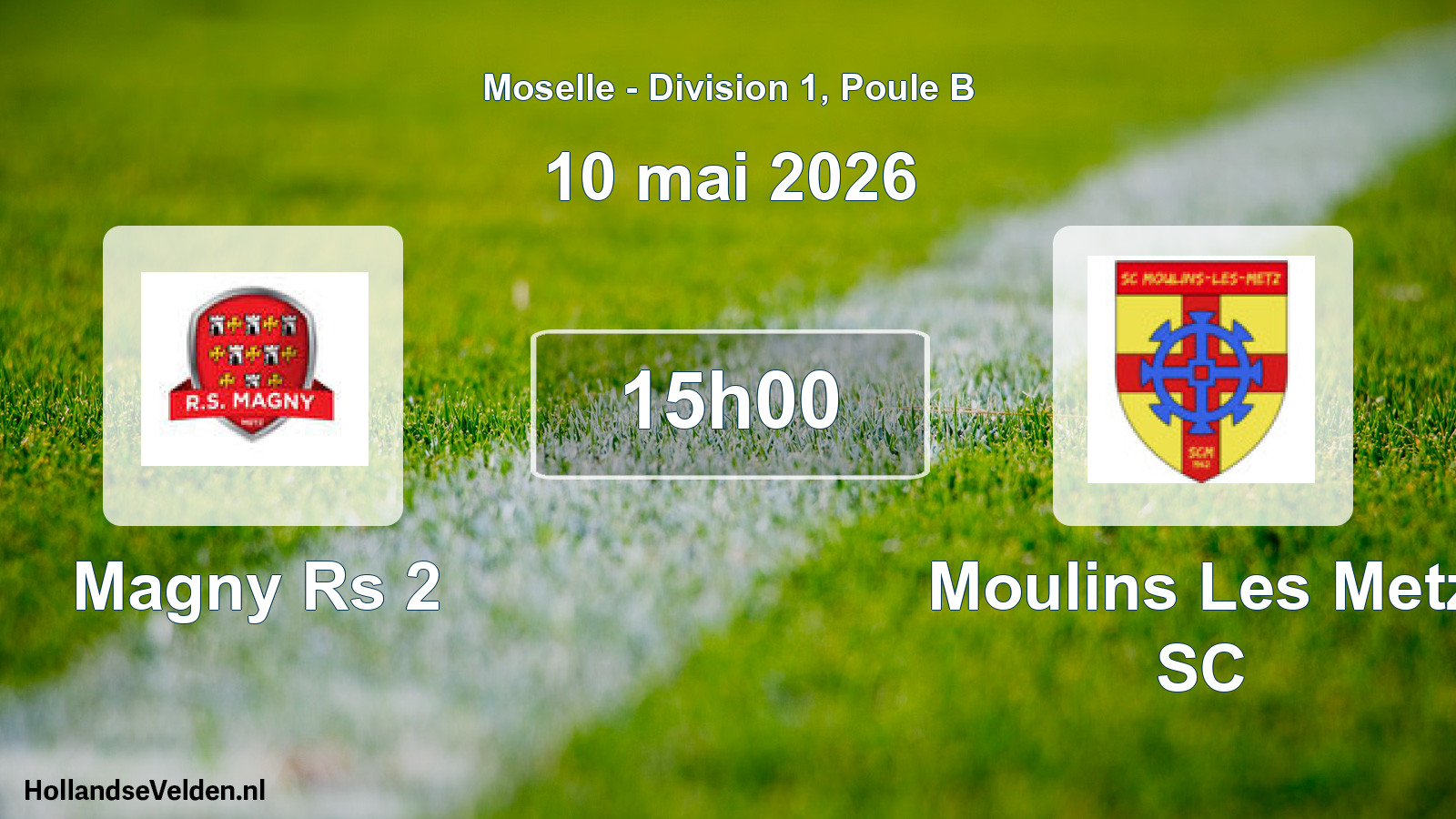 Geplande wedstrijd: Magny Rs 2 - Moulins Les Metz SC (10 mei 2026)