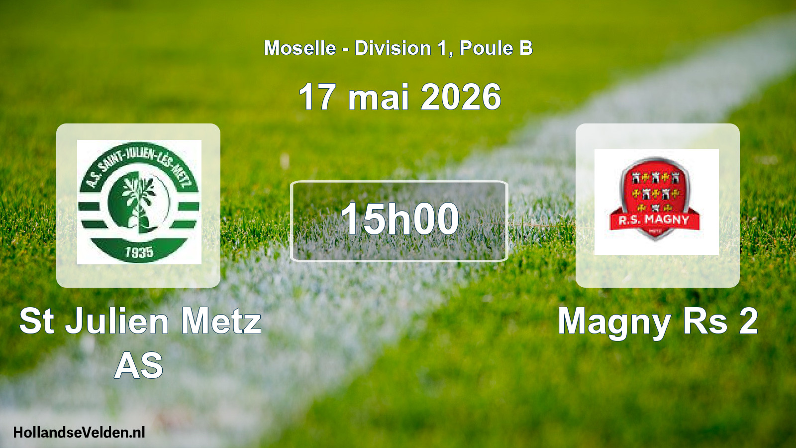Match programmé: St Julien Metz AS - Magny Rs 2 (17 mai 2026)