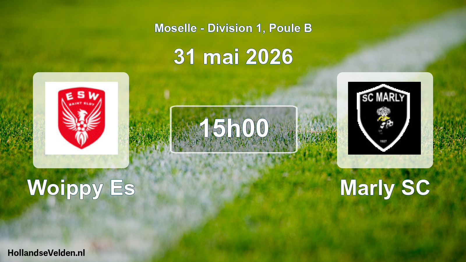 Match programmé: Woippy Es - Marly SC (31 mai 2026)