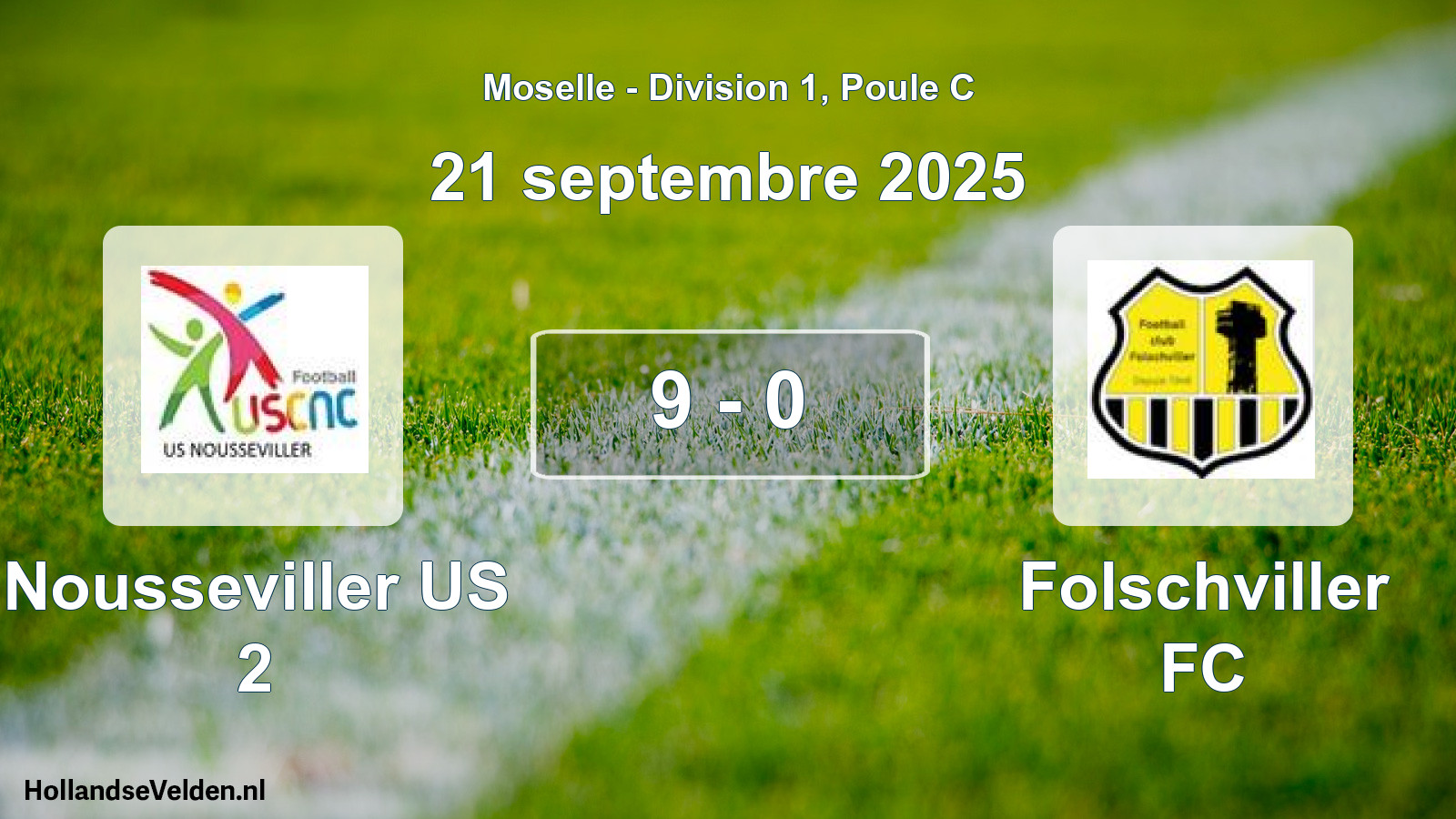 Match joué: Nousseviller US 2 - Folschviller FC 9 - 0 (21 septembre 2025)