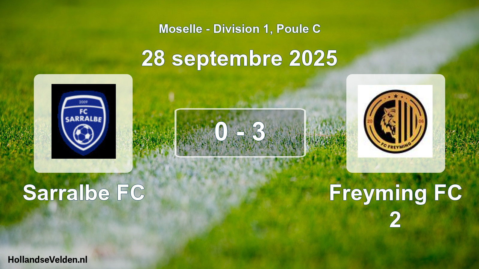 Match joué: Sarralbe FC - Freyming FC 2 0 - 3 (28 septembre 2025)