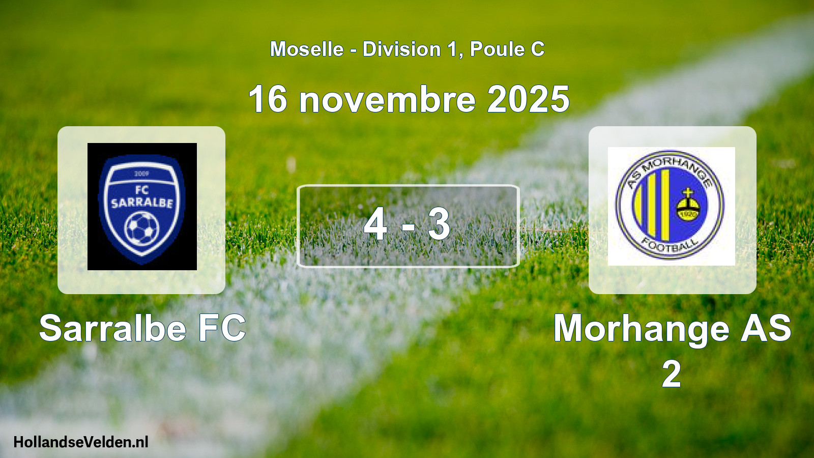 Match joué: Sarralbe FC - Morhange AS 2 4 - 3 (16 novembre 2025)
