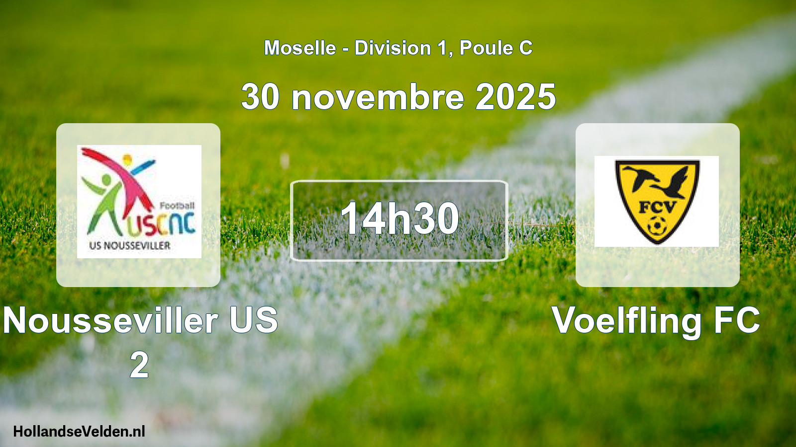 Match programmé: Nousseviller US 2 - Voelfling FC (30 novembre 2025)